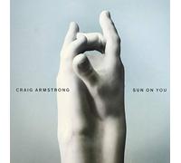 Craig Armstrong - Sun on You [Import]