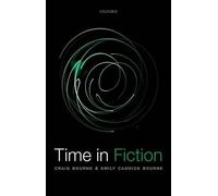 Craig Bourne Emily Caddick Bourne Time in Fiction (Relié)