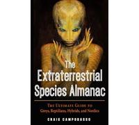 Craig Campobasso The Extraterrestrial Species Almanac (Poche) MUFON