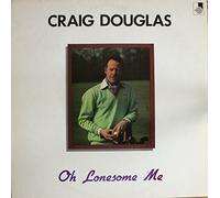 Craig Douglas - Craig Douglas - Oh Lonesome Me - 12" LP 1981 - Jackson JKS-5