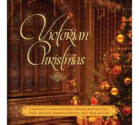 Craig Duncan - Victorian Christmas: A Traditional Victorian Instrumental Holiday Cele