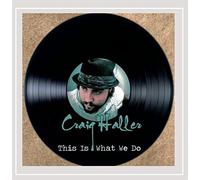 Craig Haller - This is What We Do