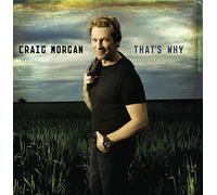 Craig Morgan - That's Why