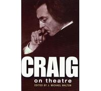 Craig on Theatre