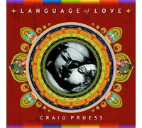 Craig Pruess - Language of Love [Import]