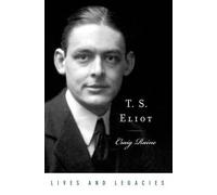 Craig Raine T. S. Eliot (Poche) Lives and Legacies