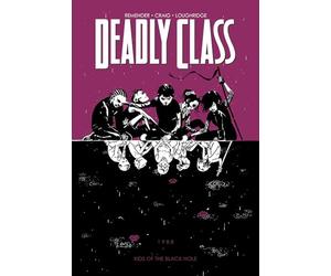 Craig, Wes - Deadly Class Volume 2: Kids of the Black Hole