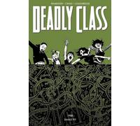Craig, Wes - Deadly Class Volume 3: The Snake Pit