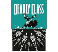 Deadly Class Volume 6 Rick Remender, Wes Craig (Auteur)
