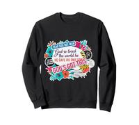 Craignez Dieu, Pas l'homme, Dieu a Tant aimé Le Monde, la Foi chrétienne Sweatshirt
