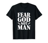 Craignez Dieu, Pas l'homme T-Shirt Graphique avec Valeur