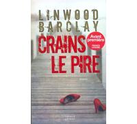 Crains le pire