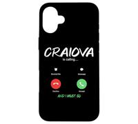 Craiova Appelle City Trip Roumanie Emigration Coque pour iPhone 16 Plus