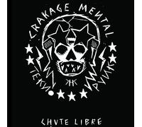 Crakage mental - Chute Libre