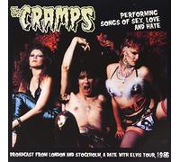 Cramps - Performing Songs of Sexlove and Hate B