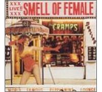 Cramps - Smell of A Female [Import]