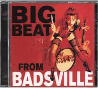 Cramps, The - Big Beat From Badsville