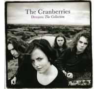 Cranberries Les - Rêves: La Collection