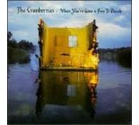 Cranberries - When You're Gone