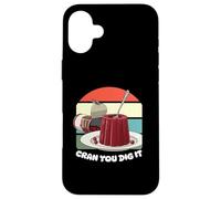 Cranberry Thanksgiving 2025 Cran You Dig It, Sauce aux canneberges Coque pour iPhone 16 Plus
