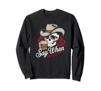Crâne Dire Quand Drôle Squelette T-Shirt Drôle Sweatshirt
