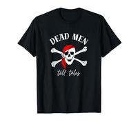 Crâne Pirate - Dead Men Tell Tales T-Shirt