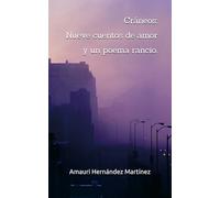 Cráneos: Nueve cuentos de amor y un poema rancio.