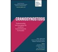 Craniosynostosis: Understanding And Managing The Condition