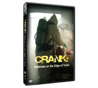 Crank: Darkness on The Edge of Town