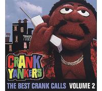 Crank Yankers - The Best Crank Calls Volume 2 (Clean) [Import]