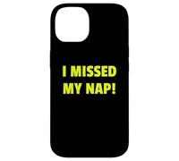 Cranky Mode on I Missed My Nap Funny Graphic Tee and More Coque pour iPhone 14