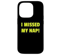 Cranky Mode on I Missed My Nap Funny Graphic Tee and More Coque pour iPhone 14 Pro