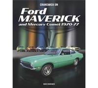 Cranswick on Ford Maverick and Mercury Comet 197077 by Marc Cranswick Marc Cranswick (Auteur)