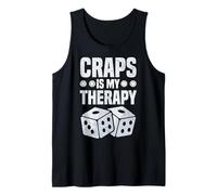 Craps is My Therapy Jeu Amusant d'esprit Débardeur