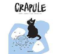 Crapule - Tome 1