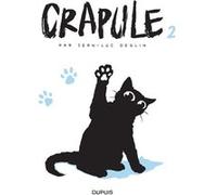 Crapule - Tome 2 - Crapule Jean-Luc Deglin (Illustration), Jean-Luc Deglin (Auteur)