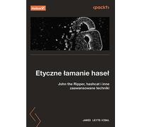 Craquage éthique de mots de passe. - James Leyte-Vidal (Buch auf Polnisch)