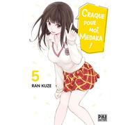 Craque pour moi, Medaka ! T05