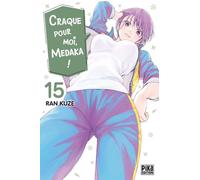 Craque pour moi, Medaka ! T15
