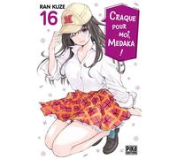 Craque pour moi, Medaka ! T16 - Ran Kuze - Pika - broché - Manga