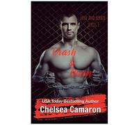 Crash And Burn: 1 (Love And Repair)