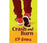 Crash And Burn