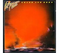 Crash And Burn by Pat Travers [Audio CD] NEUF