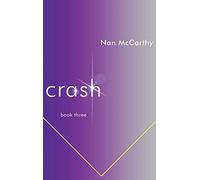 Crash: Book Three