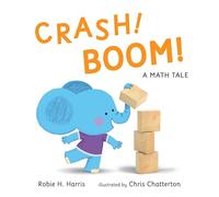 CRASH! BOOM! A Math Tale