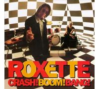Crash Boom Bang by Roxette NEUF