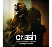 Crash by Mark Isham (2005-06-07)