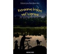 Crash cosmique au-dessus de Wigry Katarzyna Barcikowska (Buch auf Polnisch)