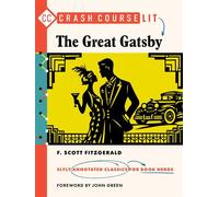 Crash Course Lit: The Great Gatsby - SCOTT FITZGERALD-F - Crash Course Books - ebook (ePub) - Livre