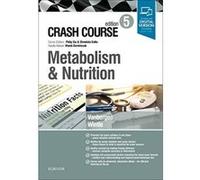 Crash Course: Metabolism and Nutrition, 5e - [Version Originale] Inconnu (Auteur)
